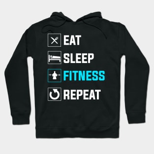 Eat Sleep Fitness Repeat Hoodie